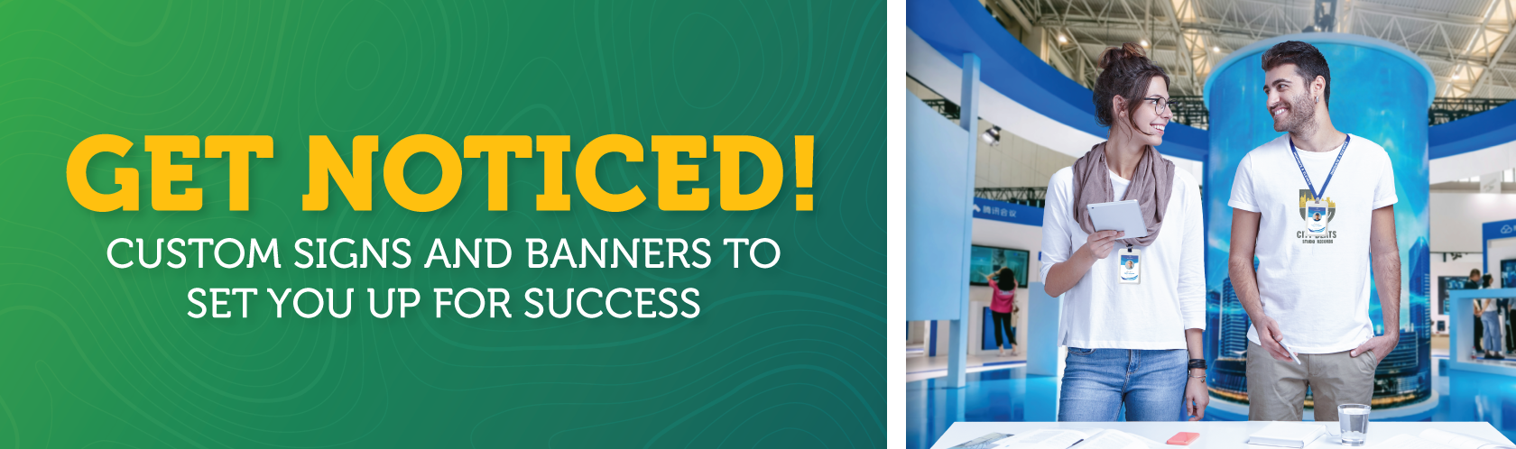 Get Noticed! Custom Signs and Banners to Set You Up For Success