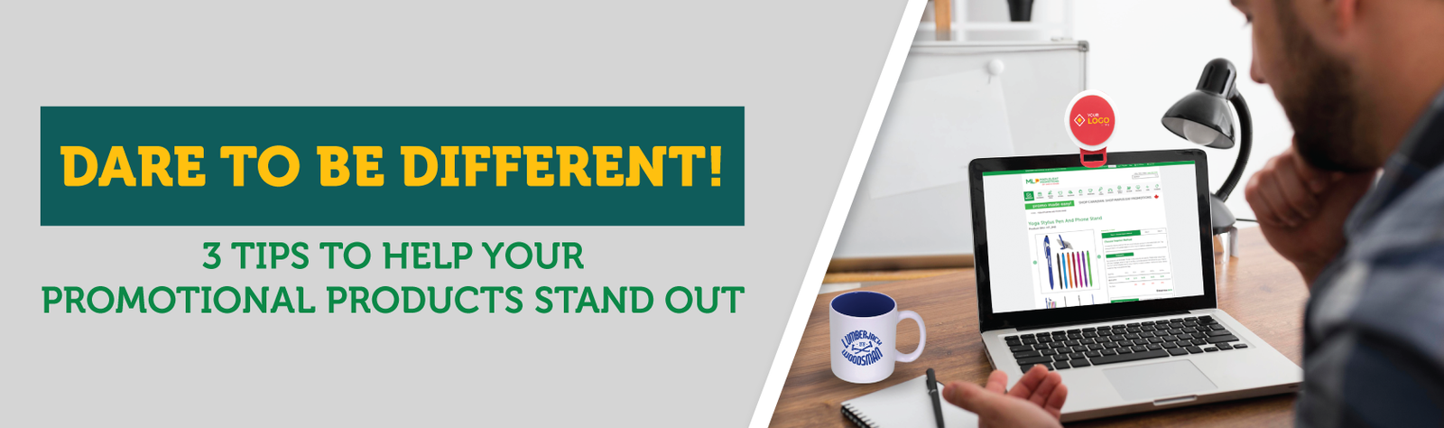 Dare to be Different! 3 Tips to Help Your Promotional Products Stand Out