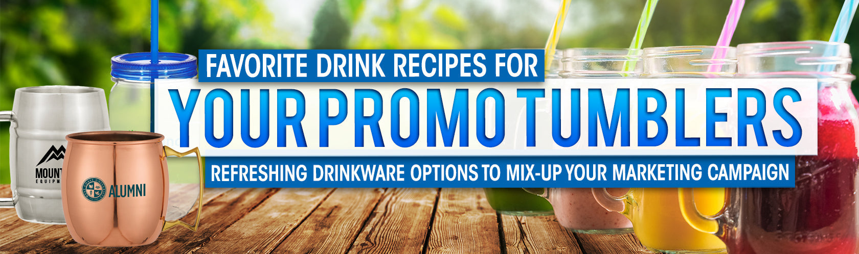 Favorite Drink Recipes for Your Promo Tumblers